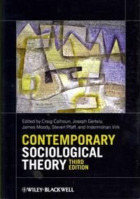 Contemporary Sociological Theory, ISBN: 9780470655665