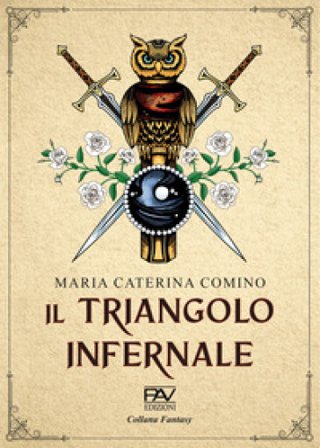 Il triangolo infernale Maria Caterina Comino