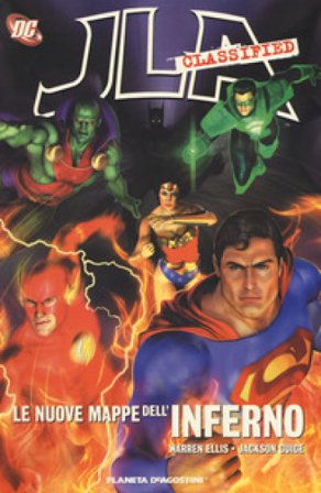 Le nuove mappe dell'inferno. JLA classified. Vol. 1 Warren Ellis