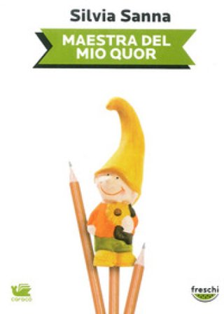 Maestra del mio quor Silvia Sanna