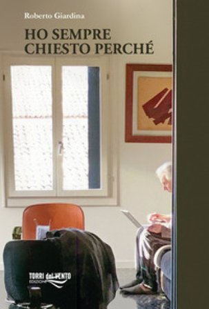 Ho sempre chiesto perchè Roberto Giardina