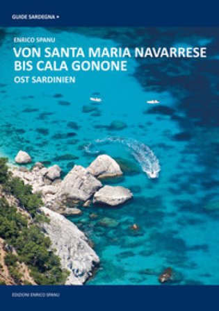 Von Cala Gonone Bis Santa Maria Navarrese. Ost Sardinien Enrico Spanu