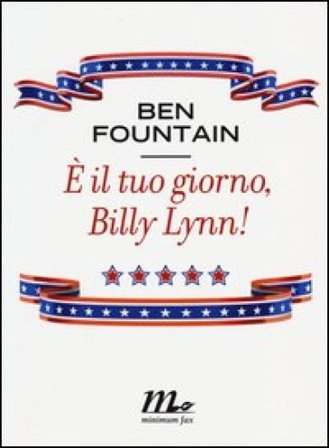 È il tuo giorno, Billy Lynn!
