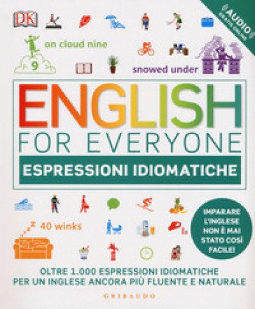 English for everyone. Espressioni idiomatiche. Con File audio per il download Thomas Booth