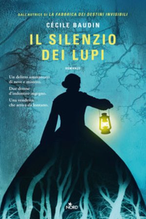Il silenzio dei lupi Cécile Baudin