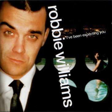 I've been expecting you Robbie Williams