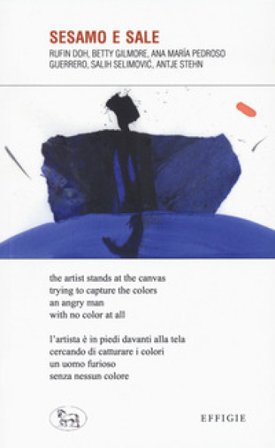 Sesamo e sale. Testi originali a fronte. Ediz. multilingue Rufin Doh