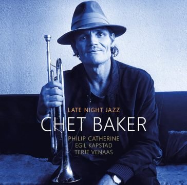 Late night jazz Chet Baker