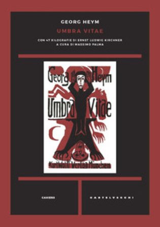 Umbra vitae. Ediz. a colori Georg Heym