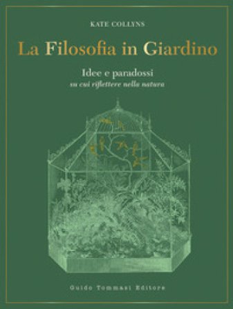 La filosofia in giardino Kate Collyns