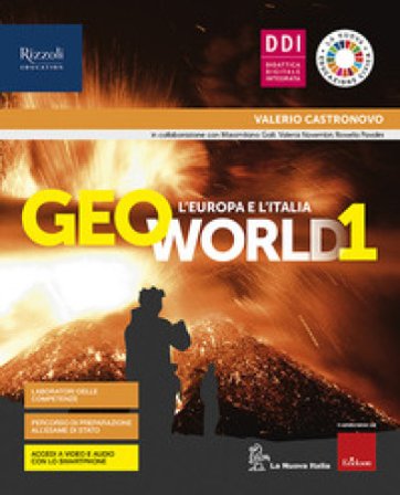Geoworld. Con Atlante guidato. Per la Scuola media. Con e-book. Con espansione online. Vol. 1: L' Europa e l'Italia Valerio Castronovo