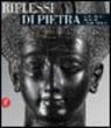 Riflessi di pietra. L'antico Egitto illuminato da Dante Ferretti. Catalogo della mostra (Torino, 3 febbraio-30 giugno 2006). Ediz. illustrata