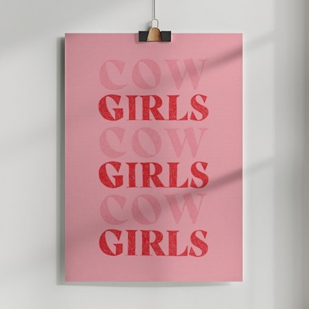 Cow Girls Girls Girls Poster 50x70 cm