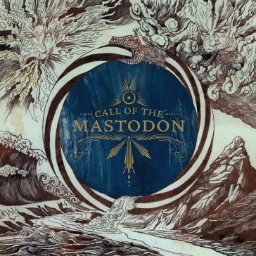 Call of the mastodon Mastodon