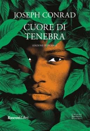 Cuore di Tenebra. Ediz. integrale Joseph Conrad