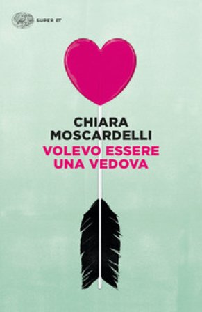 Volevo essere una vedova Chiara Moscardelli