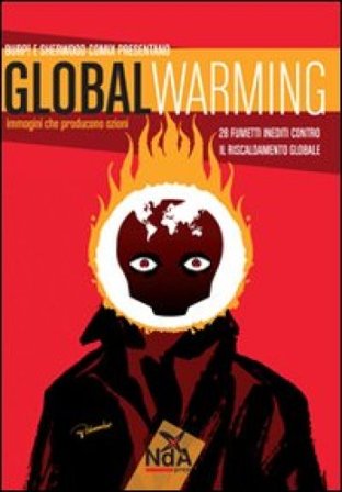 Global warming. Immagini che producono azioni NA