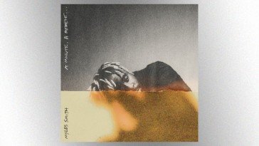 A minute, a moment... MYLES SMITH