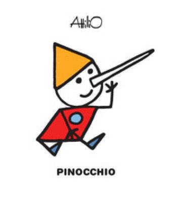 Pinocchio. Ediz. a colori Attilio Cassinelli