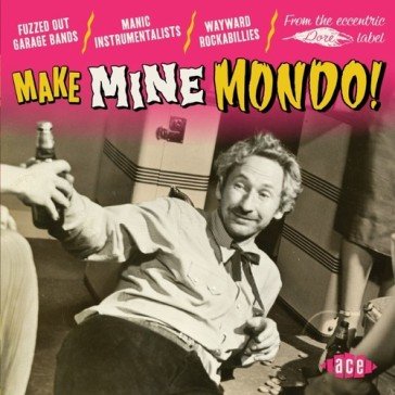 Make mine mondo! NA