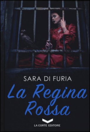 La regina rossa Sara Di Furia