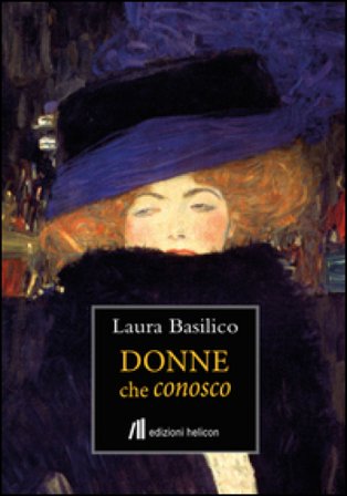 Donne che conosco Laura Basilico