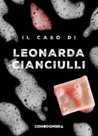 Il caso di Leonarda Cianciulli Collettivo Tralerighe