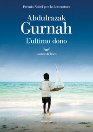 L'ultimo dono Abdulrazak Gurnah