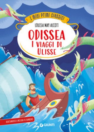 Odissea. I viaggi di Ulisse Omero