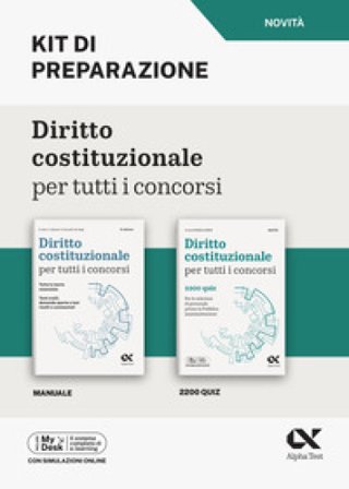 Diritto costituzionale per tutti i concorsi. Kit di preparazione. Per le selezioni di personale presso la Pubblica Amministrazione. Ediz. MyDesk. Con 