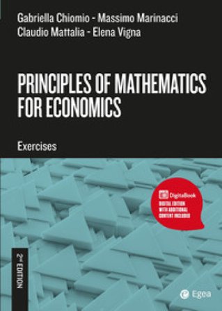 Principles of mathematics for economics Gabriella Chiomio