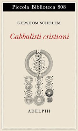 Cabbalisti cristiani Gershom Scholem