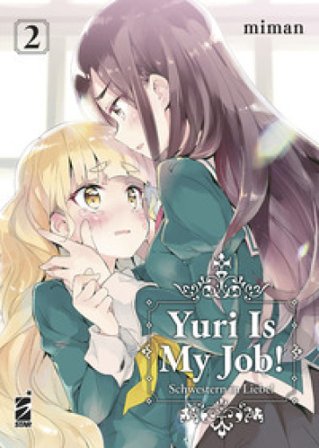 Yuri is my job!. Vol. 2 Miman