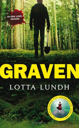 Graven - Bok av Lotta Lundh - Pocket