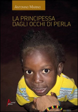 La principessa dagli occhi di perla Antonino Marino