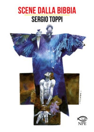 Scene dalla Bibbia Sergio Toppi