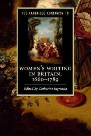 The Cambridge Companion to Women's Writing in Britain, 1660¿1789
