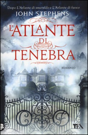 L'atlante di tenebra John Stephens