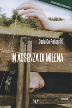 In assenza di Milena Daria De Pellegrini