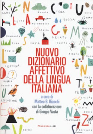 Nuovo dizionario affettivo della lingua italiana. Nuova ediz.