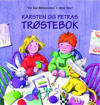 Karsten og Petras trøstebok - Bok av Tor Åge Bringsværd - Hardback