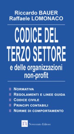 Codice del terzo settore e delle organizzazioni non-profit Riccardo Bauer