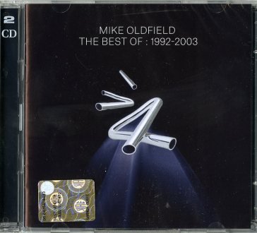 The best of 1992-2003 Mike Oldfield