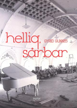 Hellig, sårbar - Bok av Gyrid Gunnes - Paperback