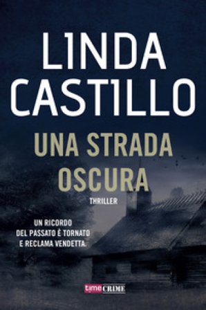 Una strada oscura Linda Castillo
