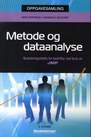 Metode og dataanalyse - Bok av Ragnhild Silkoset & Geir Gripsrud - Paperback