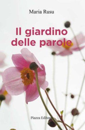 Il giardino delle parole Maria Rusu