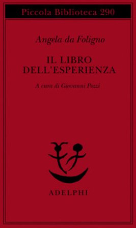 Il libro dell'esperienza Angela Da Foligno