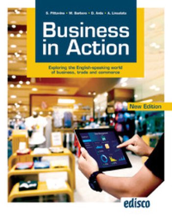 Business in action. Per le Scuole superiori. Con e-book. Con espansione online
