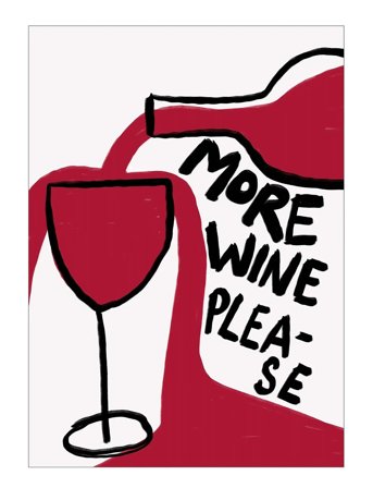 Poster & Frame Athene Fritsch - More Wine Please - Red - 70X100CM